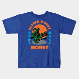 Scared Money Don't Make Money // Florida Blue & Orange V3 Kids T-Shirt